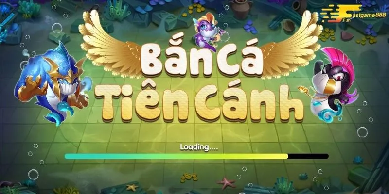 ban-ca-tien-canh-diem-den-tin-cay-va-hap-dan-hang-dau-2025