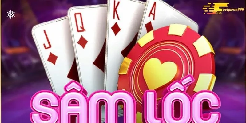 phuong-phap-gianh-thang-loi-trong-game-sam-lóc-fastgame888